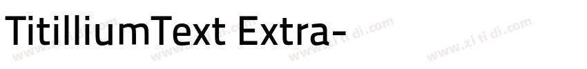 TitilliumText Extra字体转换